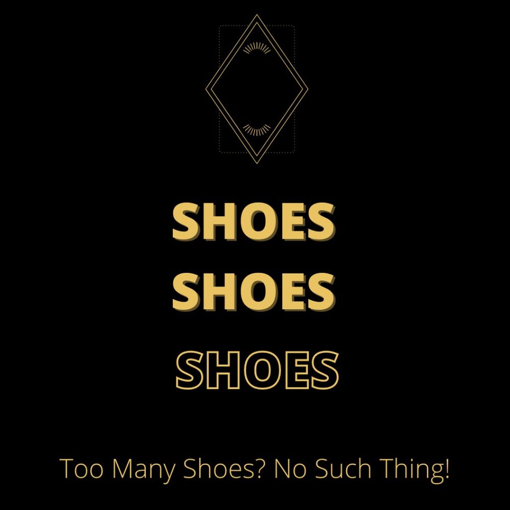 Shoes!
